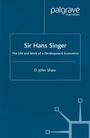 Cover: Sir Hans Singer - Palgrave Macmillan