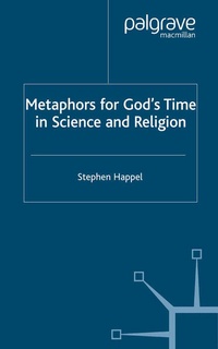 Enlarge image Cover: Metaphors for God's Time in Science and Religion - Palgrave Macmillan