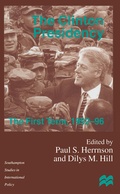 Cover: The Clinton Presidency - Palgrave Macmillan