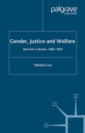 Cover: Gender,Justice and Welfare in Britain,1900-1950 - Palgrave Macmillan