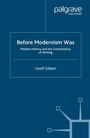 Cover: Before Modernism Was - Palgrave Macmillan