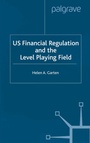 Cover: US Financial Regulation and the Level Playing Field - Palgrave Macmillan