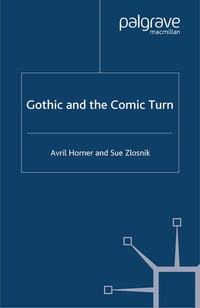 Enlarge image Cover: Gothic and the Comic Turn - Palgrave Macmillan