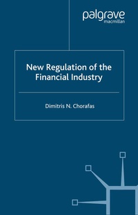 Abbildung von: New Regulation of the Financial Industry - Palgrave Macmillan