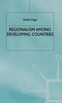 Enlarge image Cover: Regionalism among Developing Countries - Palgrave Macmillan