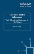 Cover: Succession Politics in Indonesia - Palgrave Macmillan