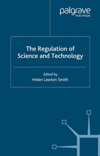 Enlarge image Cover: The Regulation of Science and Technology - Palgrave Macmillan