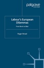 Cover: Labour's European Dilemmas - Palgrave Macmillan