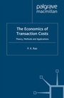 Cover: The Economics of Transaction Costs - Palgrave Macmillan