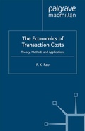 Cover: The Economics of Transaction Costs - Palgrave Macmillan