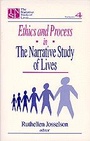 Cover: Ethics and Process in the Narrative Study of Lives - SAGE Publications Inc