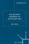 Cover: The Security Dilemmas of Southeast Asia - Palgrave Macmillan