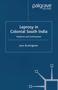 Cover: Leprosy in Colonial South India - Palgrave Macmillan