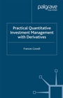Cover: Practical Quantitative Investment Management with Derivatives - Palgrave Macmillan
