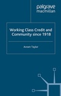 Cover: Working Class Credit and Community since 1918 - Palgrave Macmillan