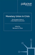 Cover: Monetary Union in Crisis - Palgrave Macmillan