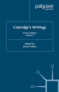 Enlarge image Cover: Coleridge's Writings: On the Sublime - Palgrave Macmillan