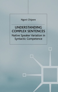 Abbildung von: Understanding Complex Sentences - Palgrave Macmillan