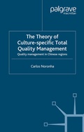 Cover: The Theory of Culture-Specific Total Quality Management - Palgrave Macmillan