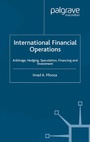 Cover: International Financial Operations - Palgrave Macmillan