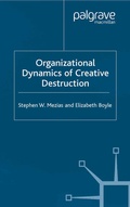 Cover: The Organizational Dynamics of Creative Destruction - Palgrave Macmillan