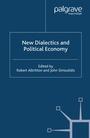 Cover: New Dialectics and Political Economy - Palgrave Macmillan