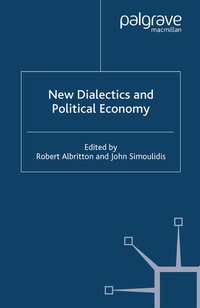 Enlarge image Cover: New Dialectics and Political Economy - Palgrave Macmillan