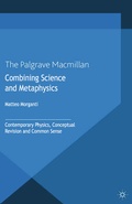 Cover: Combining Science and Metaphysics - Palgrave Macmillan