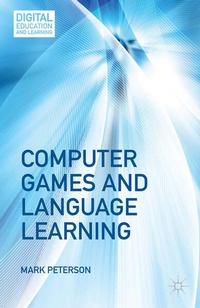 Bild vergrößern Bild: Computer Games and Language Learning - Palgrave MacMillan