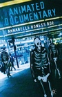 Cover: Animated Documentary - Palgrave Macmillan