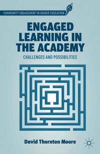 Enlarge image Cover: Engaged Learning in the Academy - Palgrave MacMillan