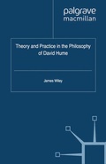 Cover: Theory and Practice in the Philosophy of David Hume - Palgrave Macmillan