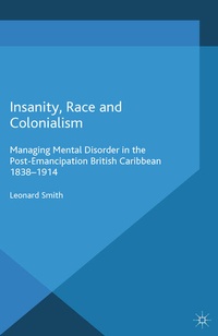 Enlarge image Cover: Insanity, Race and Colonialism - Palgrave Macmillan