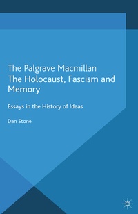 Enlarge image Cover: The Holocaust, Fascism and Memory - Palgrave Macmillan