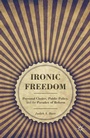 Cover: Ironic Freedom - Palgrave MacMillan