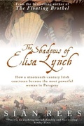 Cover: The Shadows of Elisa Lynch - Headline Review