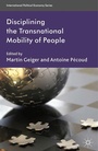 Cover: Disciplining the Transnational Mobility of People - Palgrave Macmillan