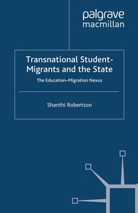 Enlarge image Cover: Transnational Student-Migrants and the State - Palgrave Macmillan