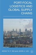 Cover: Port-Focal Logistics and Global Supply Chains - Palgrave Macmillan