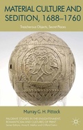 Cover: Material Culture and Sedition, 1688-1760 - Palgrave Macmillan