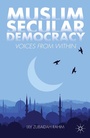Cover: Muslim Secular Democracy - Palgrave MacMillan