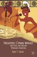 Cover: Presenting Oprah Winfrey, Her Films, and African American Literature - Palgrave MacMillan