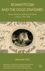 Cover: Romanticism and the Gold Standard - Palgrave Macmillan