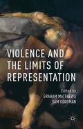 Cover: Violence and the Limits of Representation - Palgrave Macmillan
