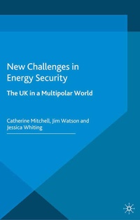 Enlarge image Cover: New Challenges in Energy Security - Palgrave Macmillan