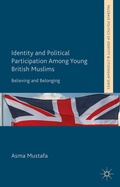 Cover: Identity and Political Participation Among Young British Muslims - Palgrave Macmillan