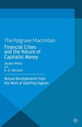 Cover: Financial crises and the nature of capitalist money - Palgrave Macmillan