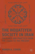Cover: The Hojjatiyeh Society in Iran - Palgrave MacMillan