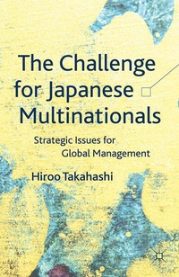 Enlarge image Cover: The Challenge for Japanese Multinationals - Palgrave Macmillan
