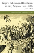 Cover: Empire, Religion and Revolution in Early Virginia, 1607-1786 - Palgrave Macmillan